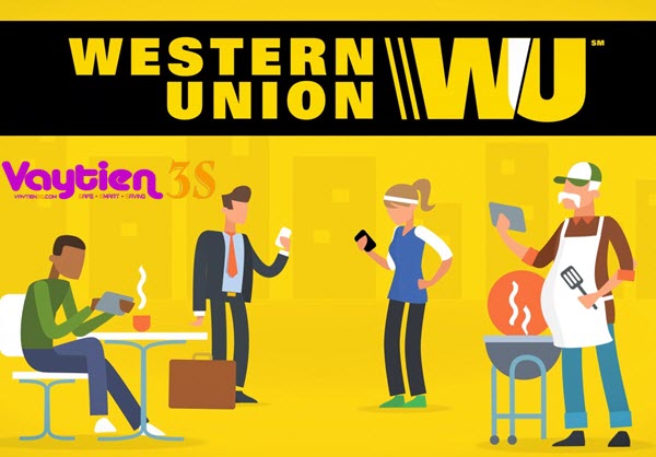 Chuyển và nhận thông qua Western Union, Money Gram...