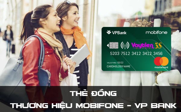 Cách đăng ký mở thẻ đồng thương hiệu Mobifone-VP Bank