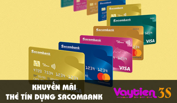 Khuyến mãi thẻ tín dụng Sacombank